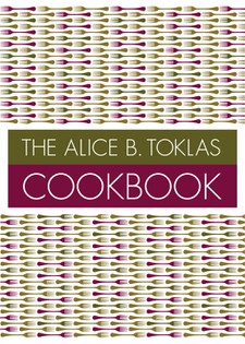 The Alice B Toklas Cookbook