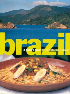 Brazil: A Cook's Tour
