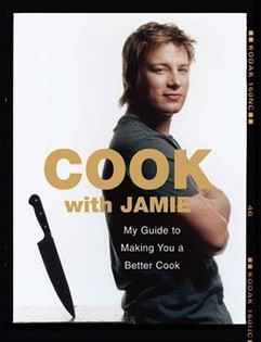 Cook with Jamie: My Guide to Making you a Better Cook