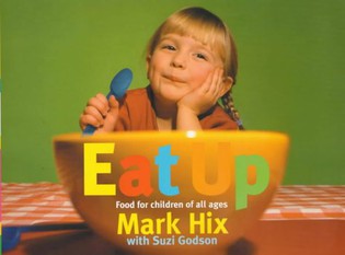 Eat Up: Food for Children of All Ages