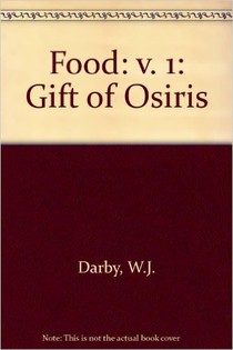 Food: The Gift of Osiris