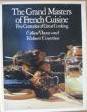 The Grand Masters of French Cuisine: Five Centuries of Great Cooking