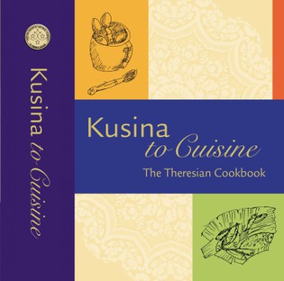 Kusina to Cuisine: The Theresian Cookbook