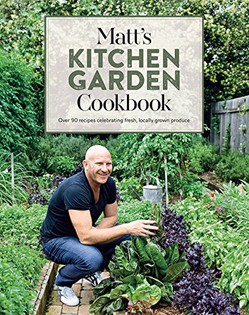 Matt's Kitchen Garden Cookbook