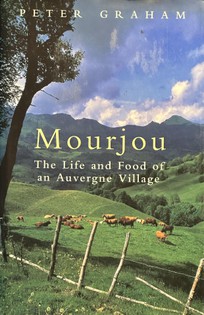 Mourjou: The Life and Food of an Auvergne Village