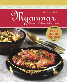 Myanmar: Cuisine, Culture and Customs