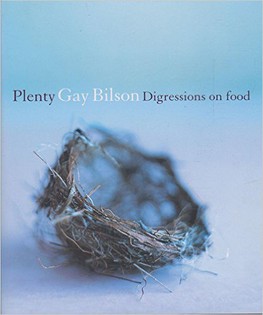 Plenty: Digressions on Food