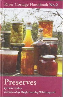 Preserves: River Cottage Handbook No. 2