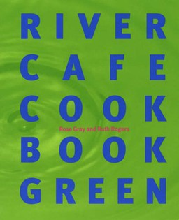 River Café Cookbook Green