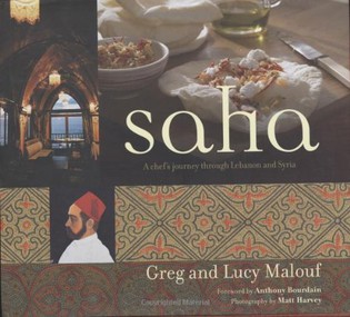 Saha: A Chef's Journey Through Lebanon and Syria