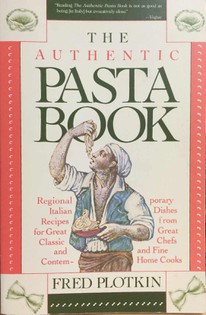 The Authentic Pasta Book