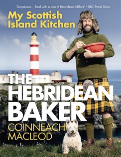 My Scottish Island Kitchen: The Hebridean Baker