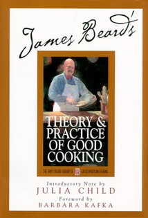 Theory and Practice of Good Cooking