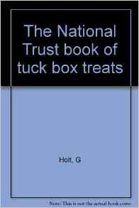 The National Trust Book of Tuck Box Treats