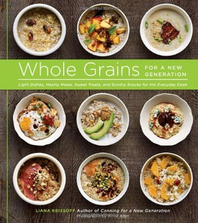 Whole Grains for a New Generation