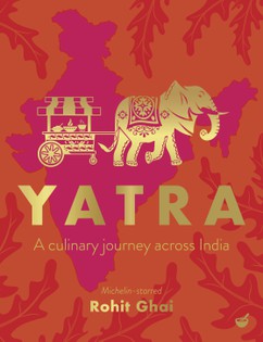 Yatra: A culinary journey across India